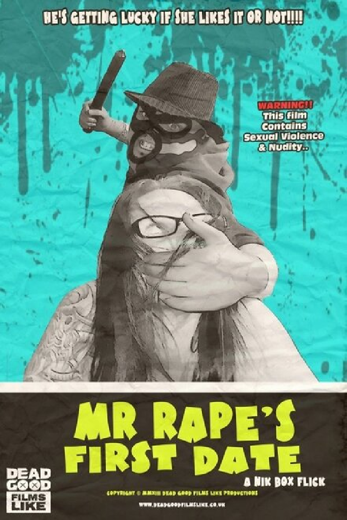 Mr Rape's First Date
