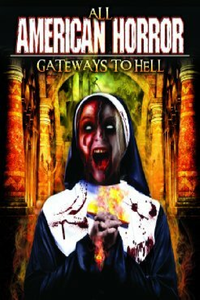 All American Horror: Gateways to Hell