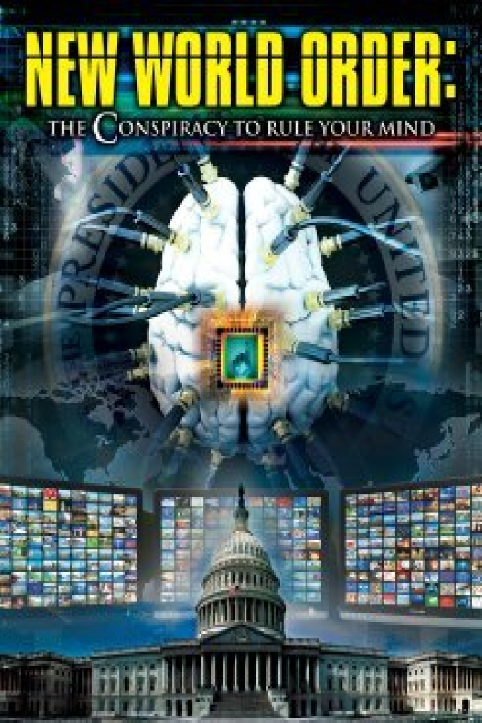 New World Order: The Conspiracy to Rule Your Mind