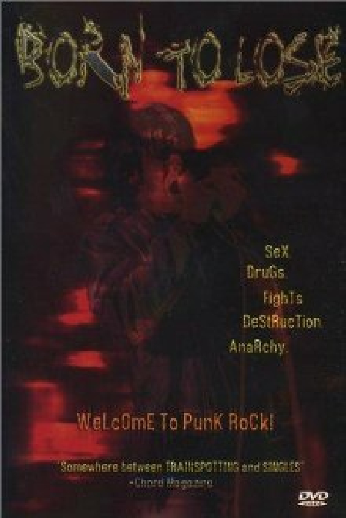 Born to Lose: The Last Rock and Roll Movie