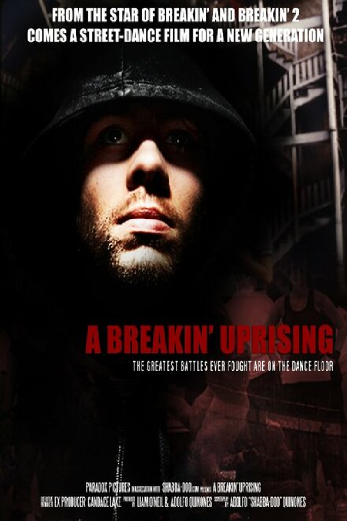 A Breakin' Uprising