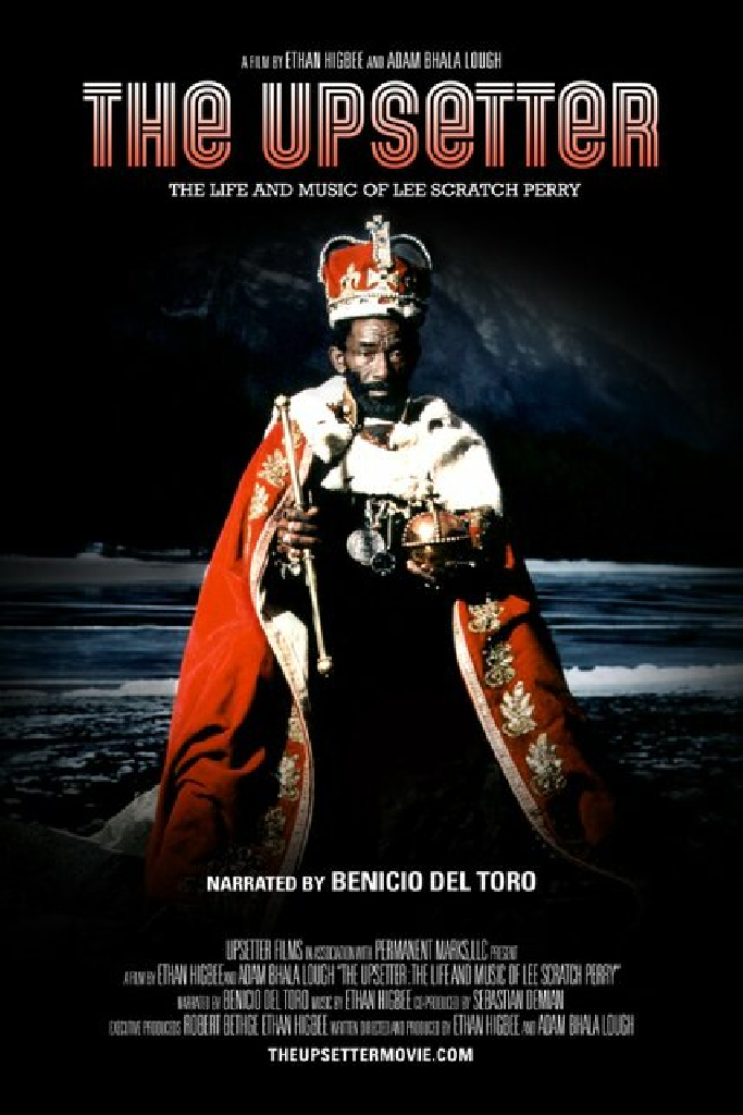The Upsetter: The Life and Music of Lee Scratch Perry