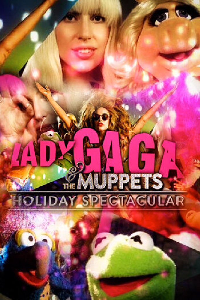Lady Gaga & the Muppets' Holiday Spectacular
