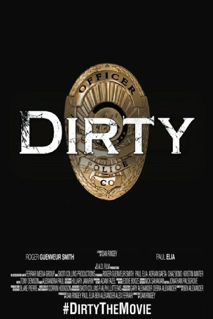 Dirty