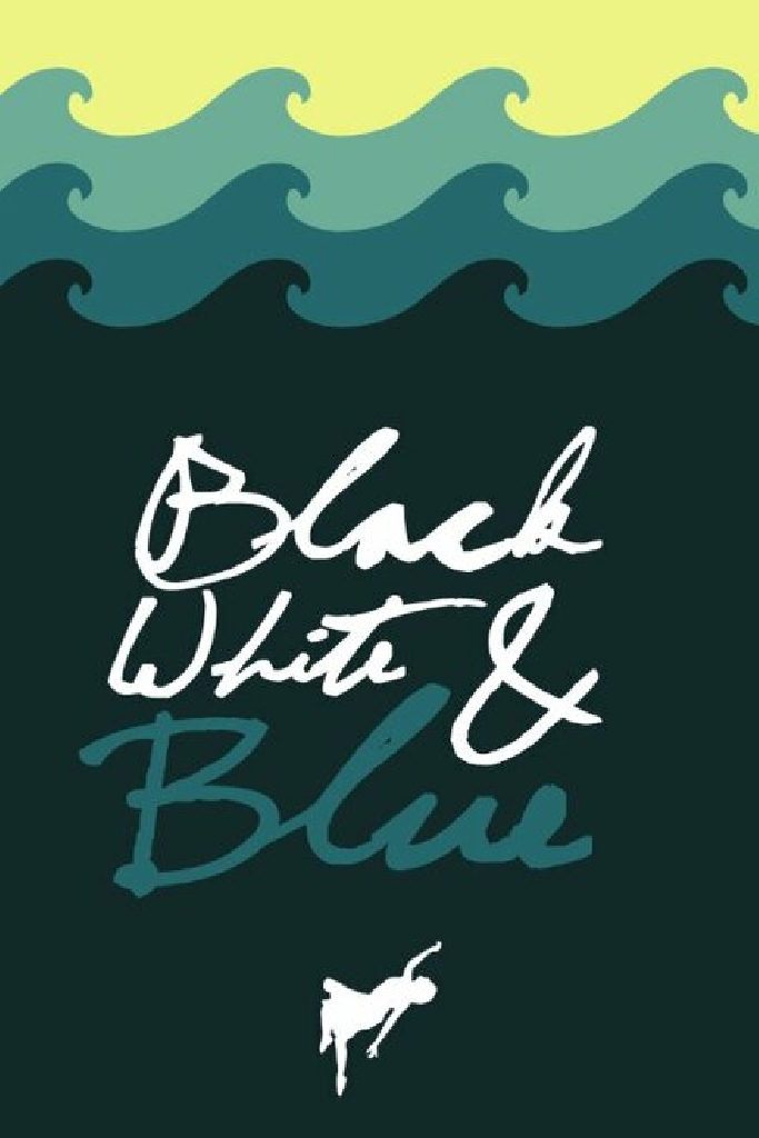Black, White, & Blue