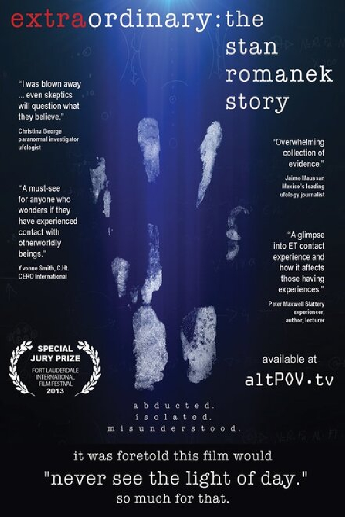 Extraordinary: The Stan Romanek Story