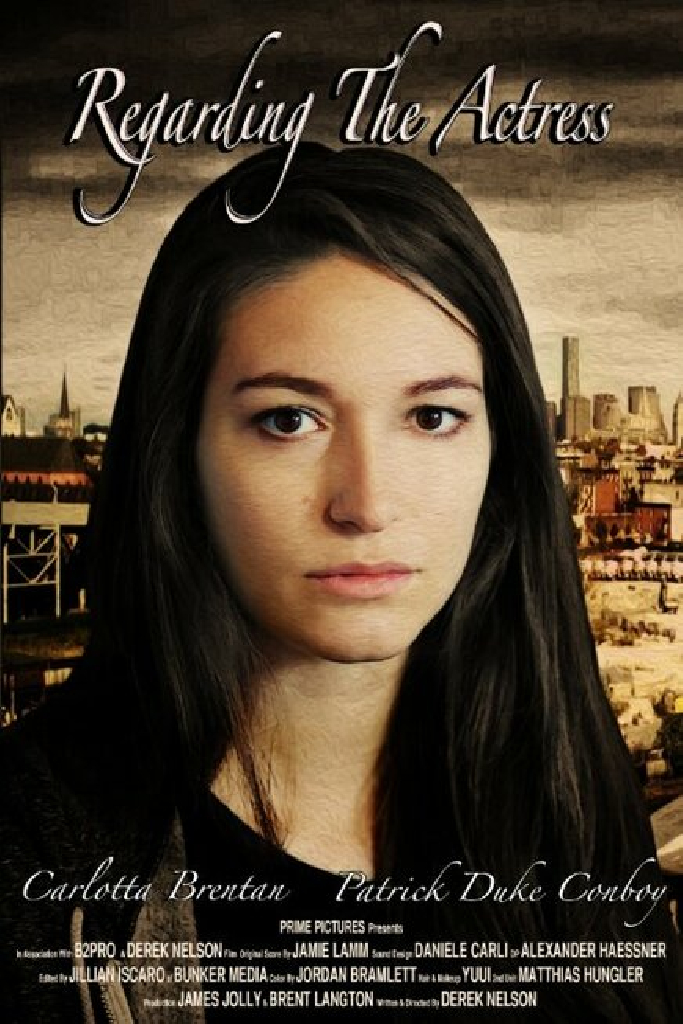 Regarding the Actress