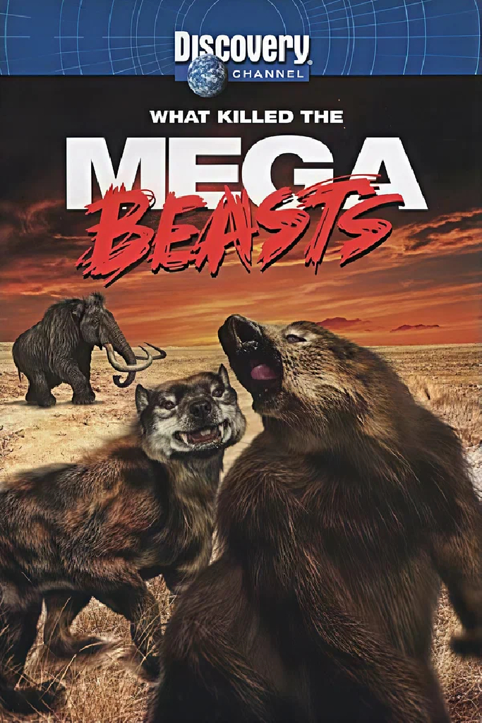 What Killed the Mega Beasts?