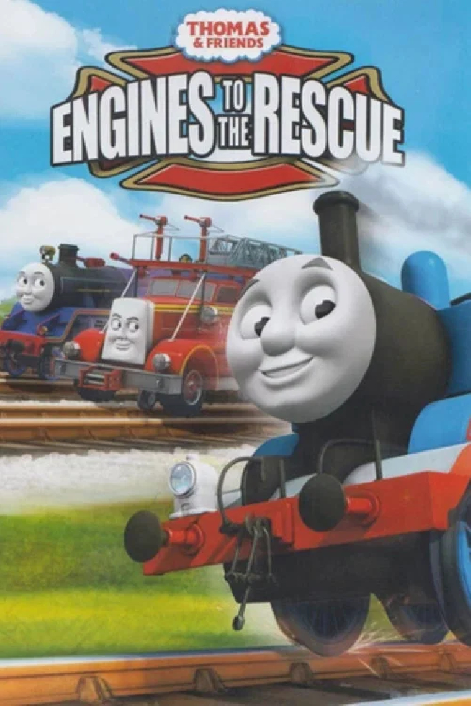 Thomas & Friends: Engines to the Rescue