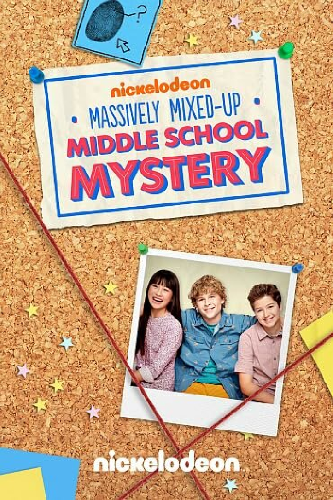 The Massively Mixed-Up Middle School Mystery