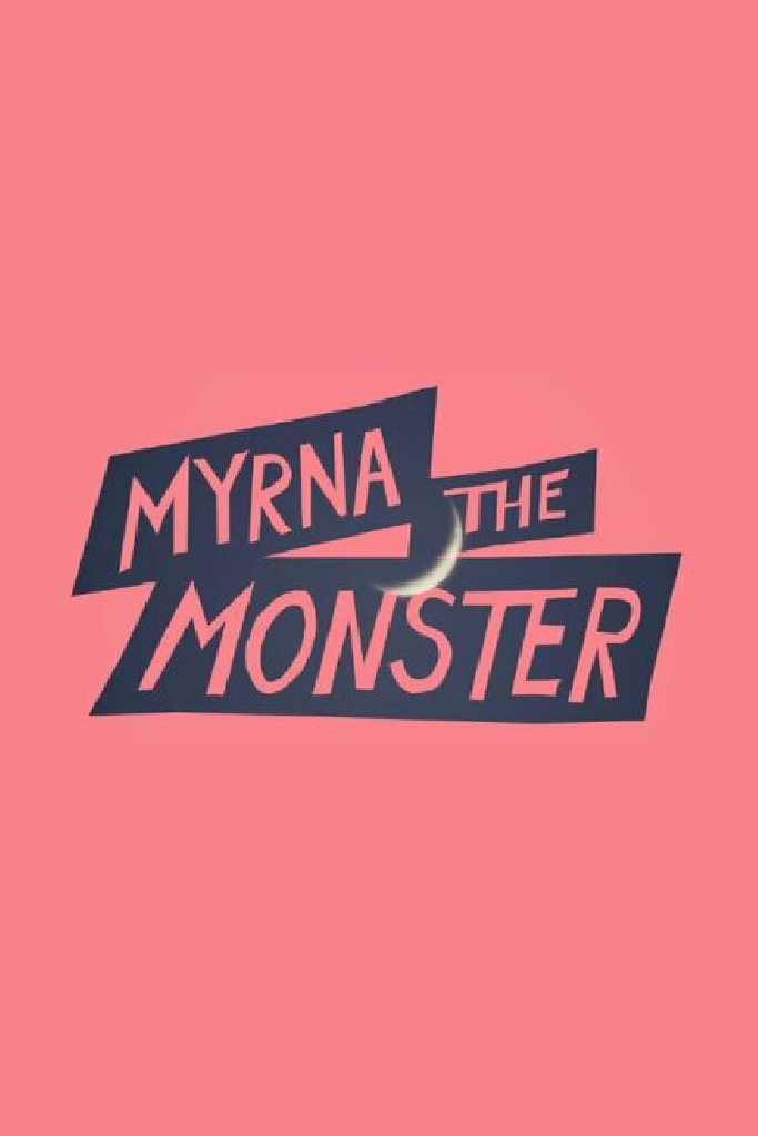 Myrna the Monster