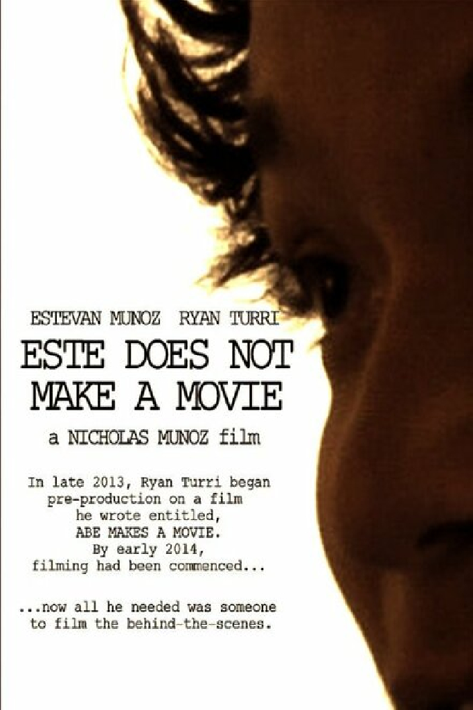Este Does Not Make A Movie