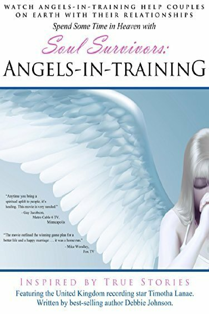 Soul Survivors: Angels in Training