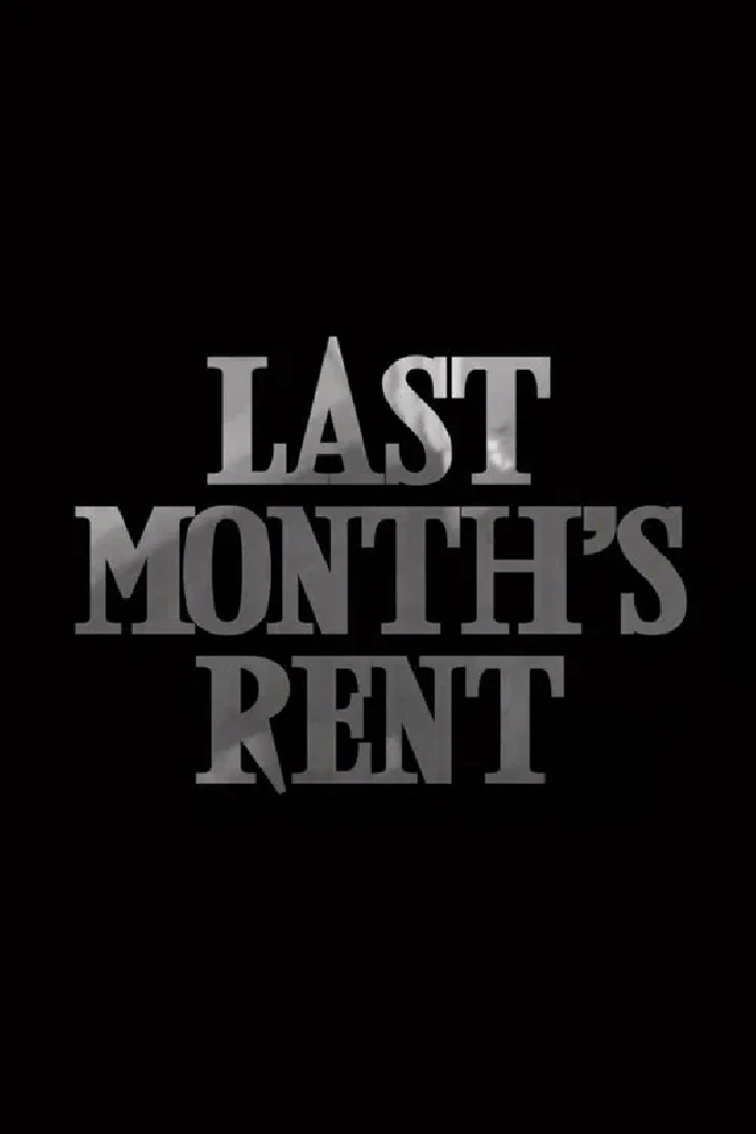 Last Month's Rent