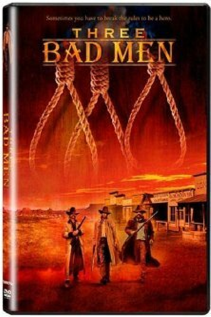 Three Bad Men