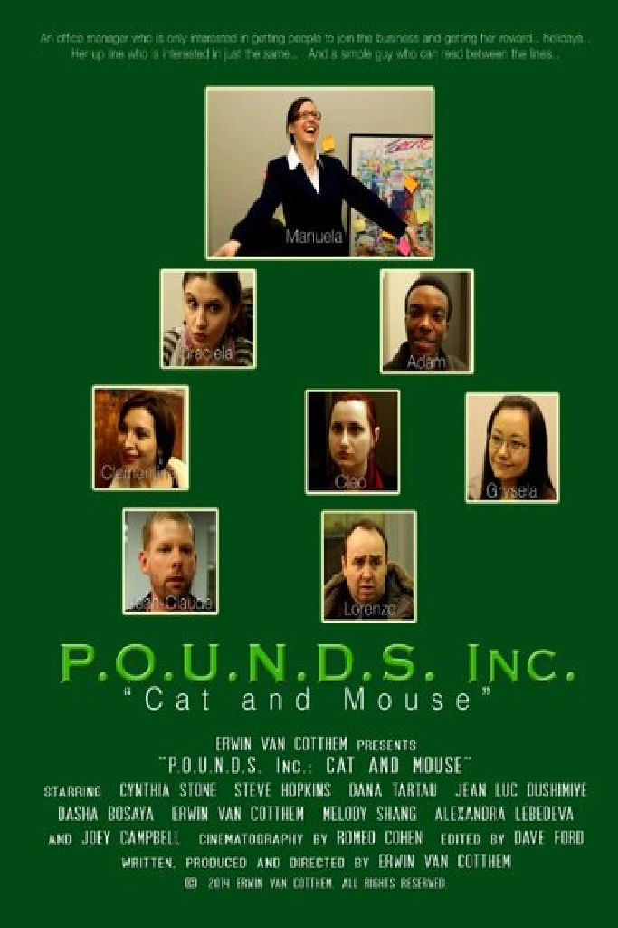 P.O.U.N.D.S. Inc.: Cat and Mouse