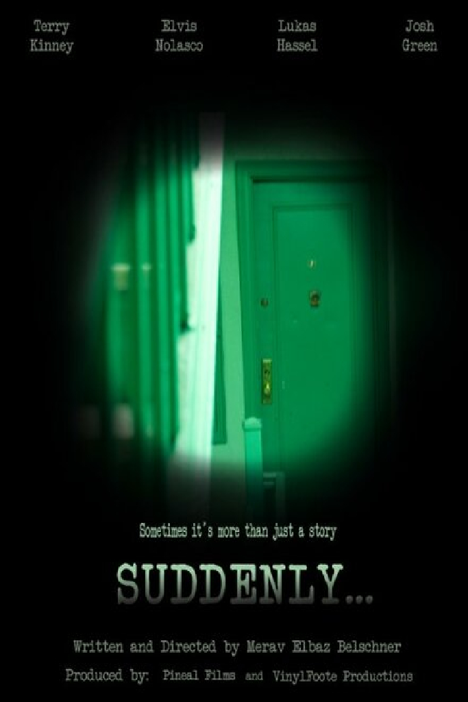 Suddenly