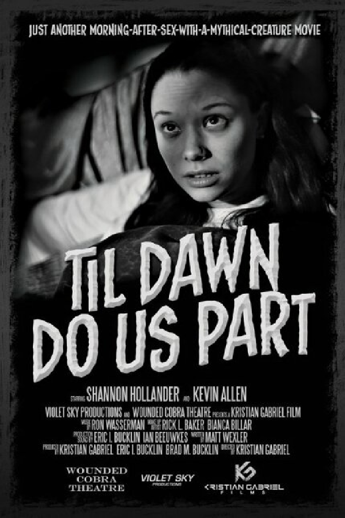 Till Dawn Do Us Part