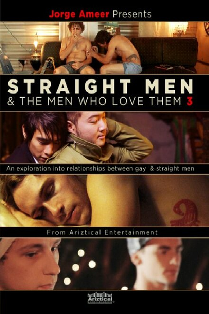 Straight Men & the Men Who Love Them 3