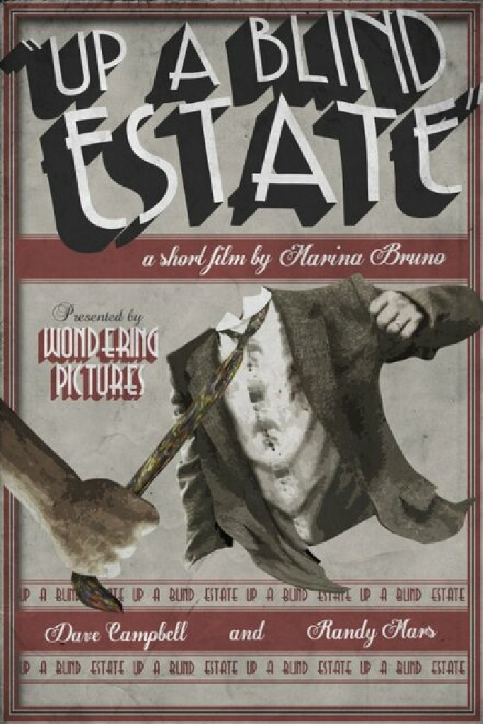 Up a Blind Estate