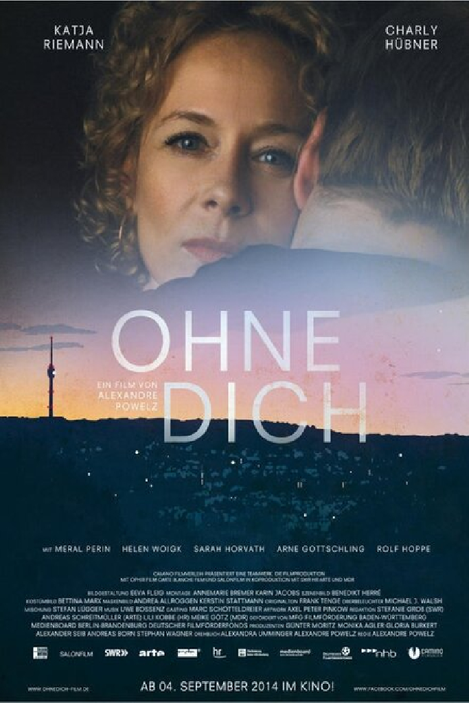 Ohne Dich!