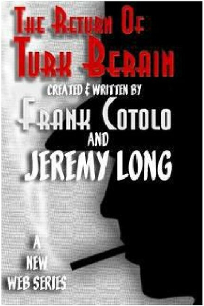 The Return of Turk Berain