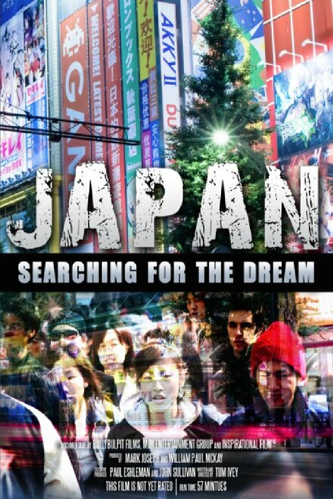 Japan: Searching for the Dream