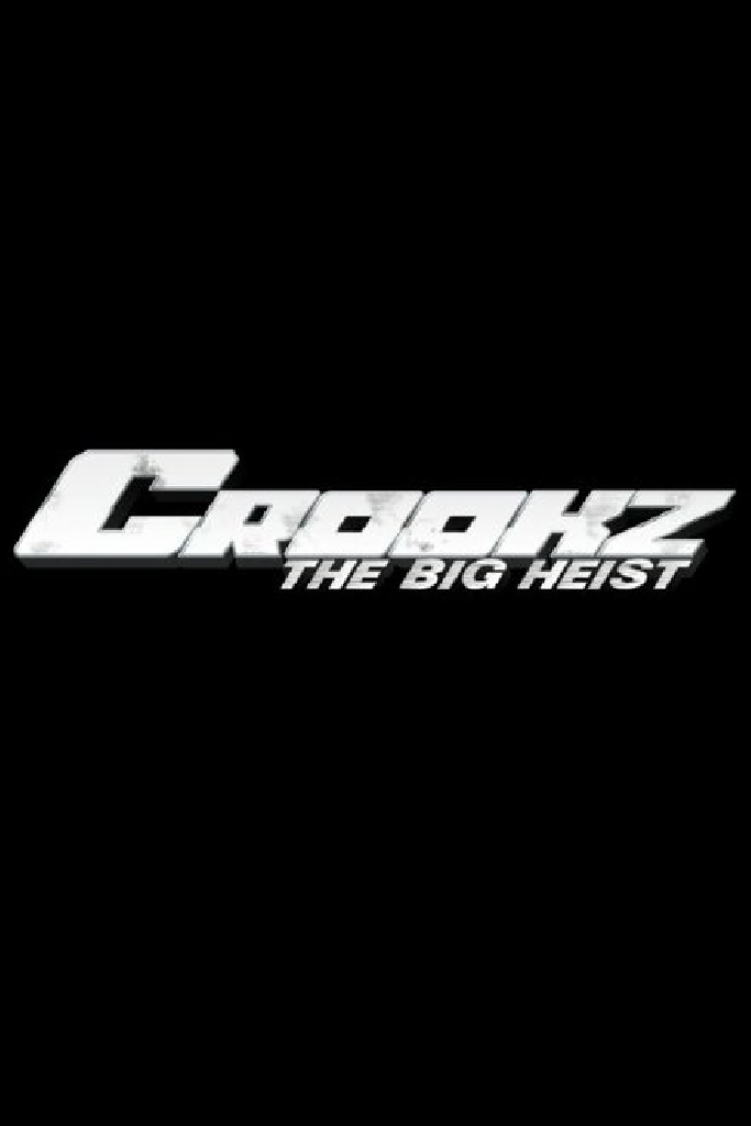 Crookz: The Big Heist