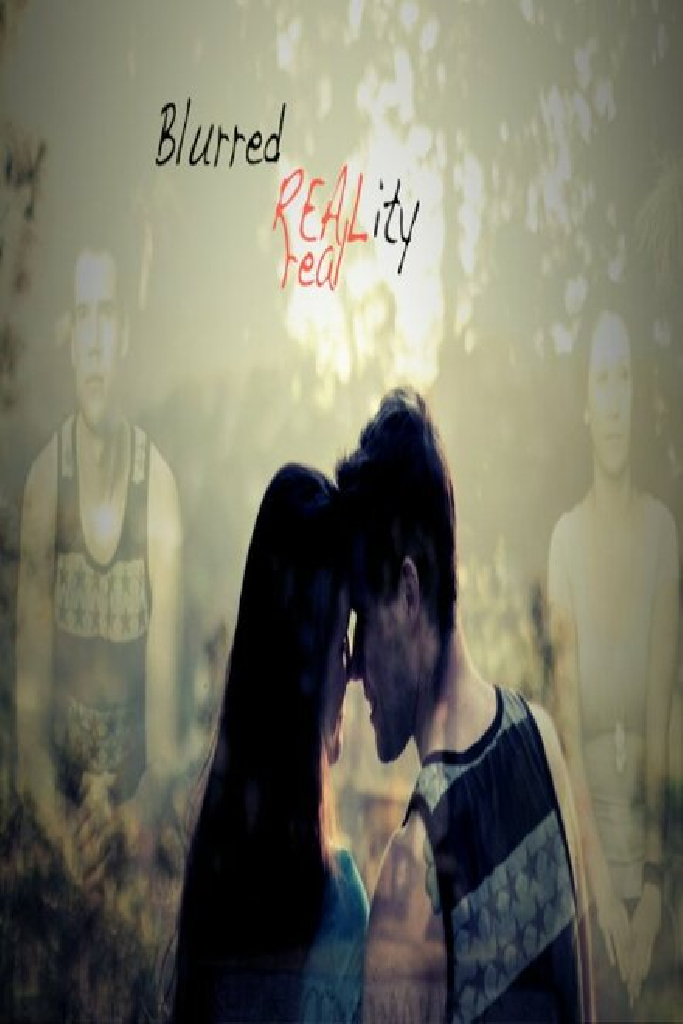 Blurred Reality