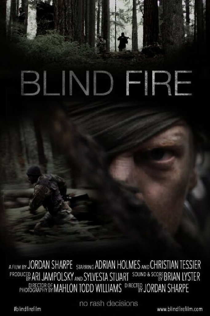 Blind Fire
