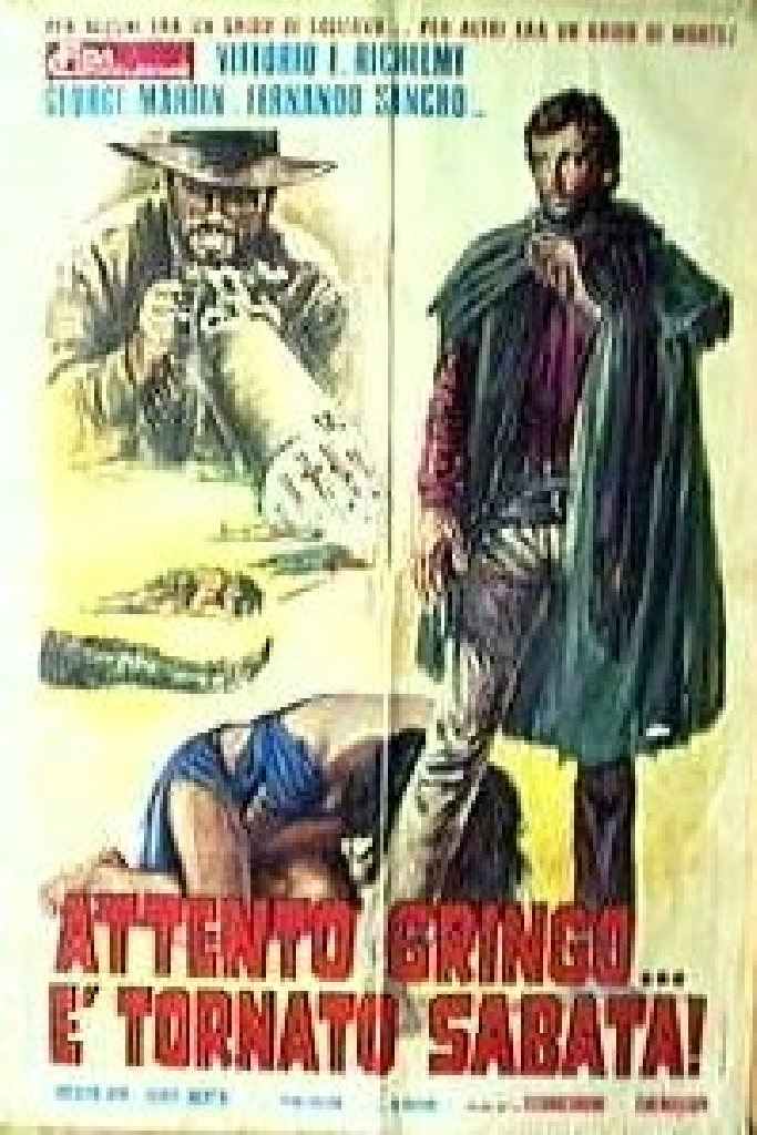 Смотри, гринго — это снова Сабата