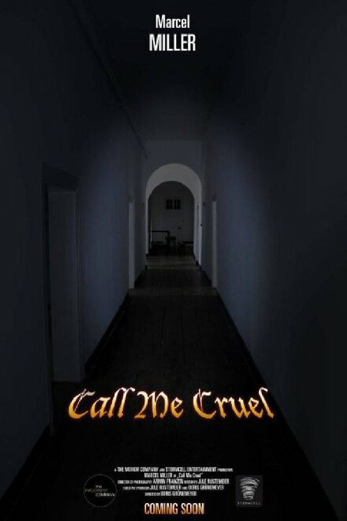 Call Me Cruel