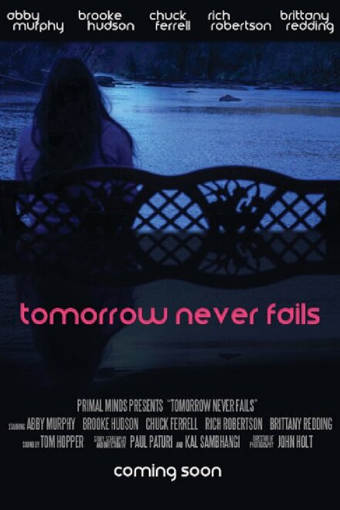 Tomorrow Never Fails