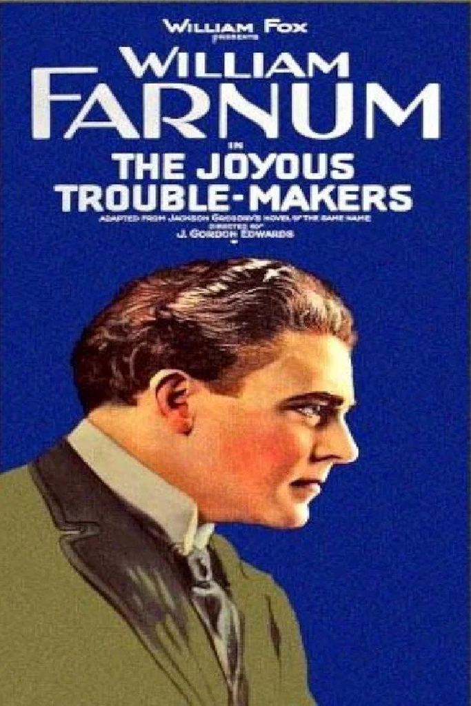 The Joyous Trouble-Makers