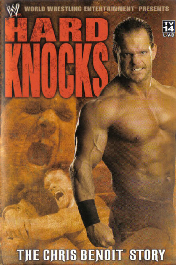 Hard Knocks : The Chris Benoit Story