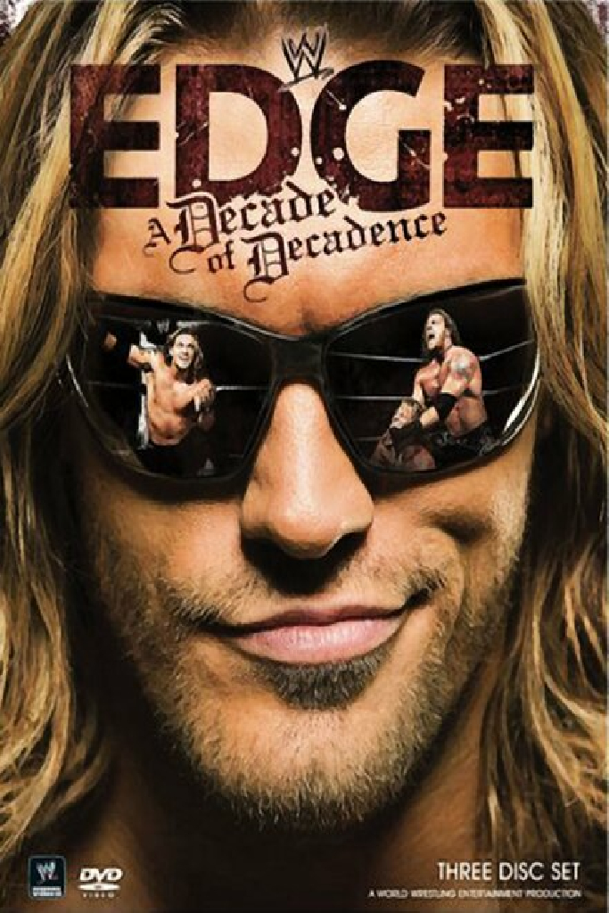 WWE: Edge: A Decade of Decadence