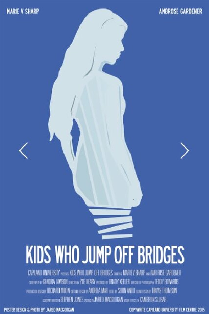 Kids Who Jump Off Bridges