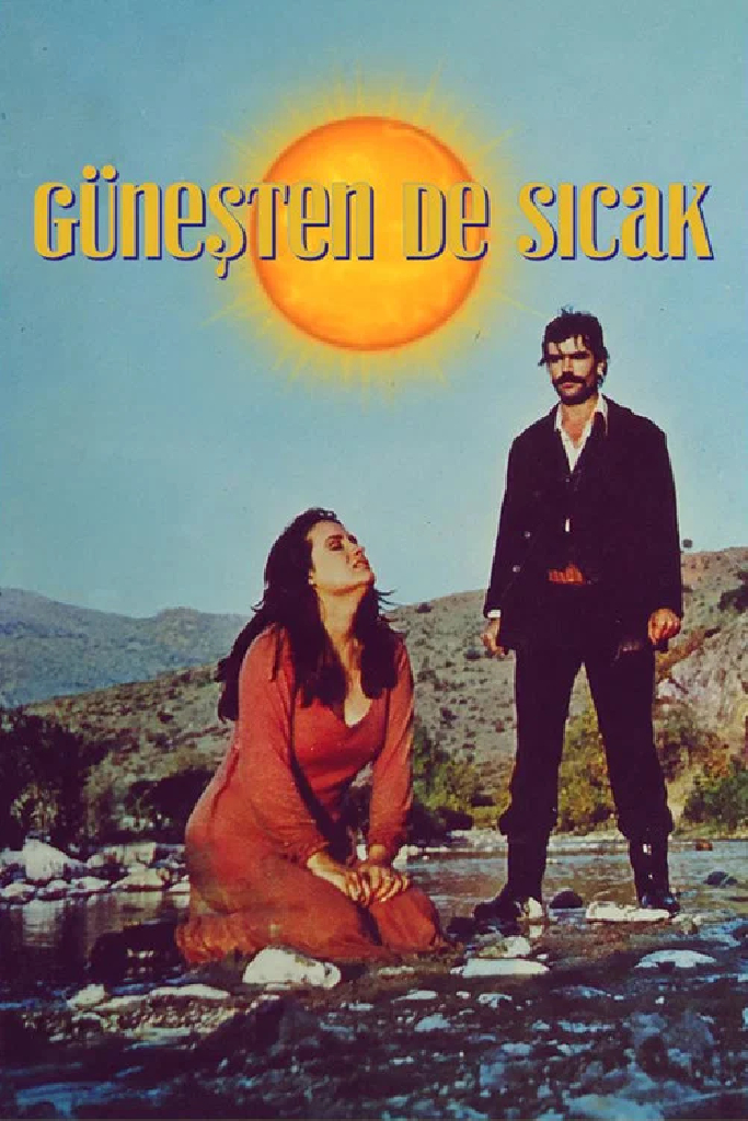 Güneşten de Sıcak