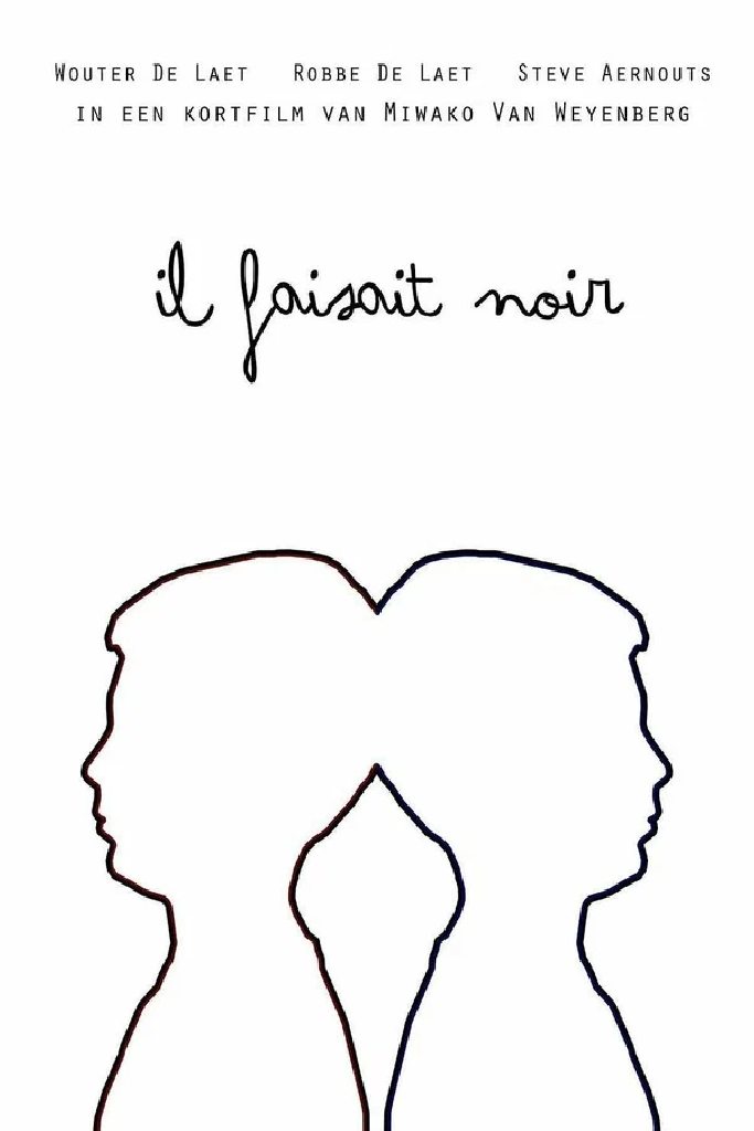 Il faisait noir
