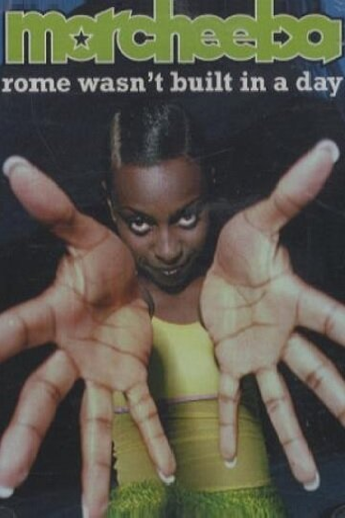 Morcheeba: Rome Wasn't Built in a Day