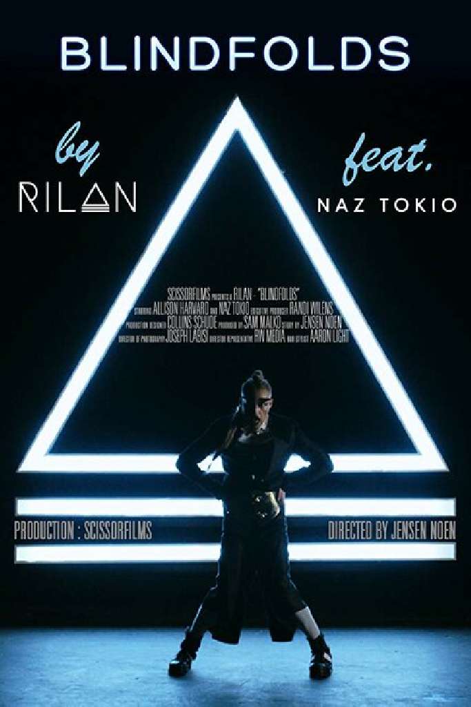 Rilan Feat. Naz Tokio: Blindfolds