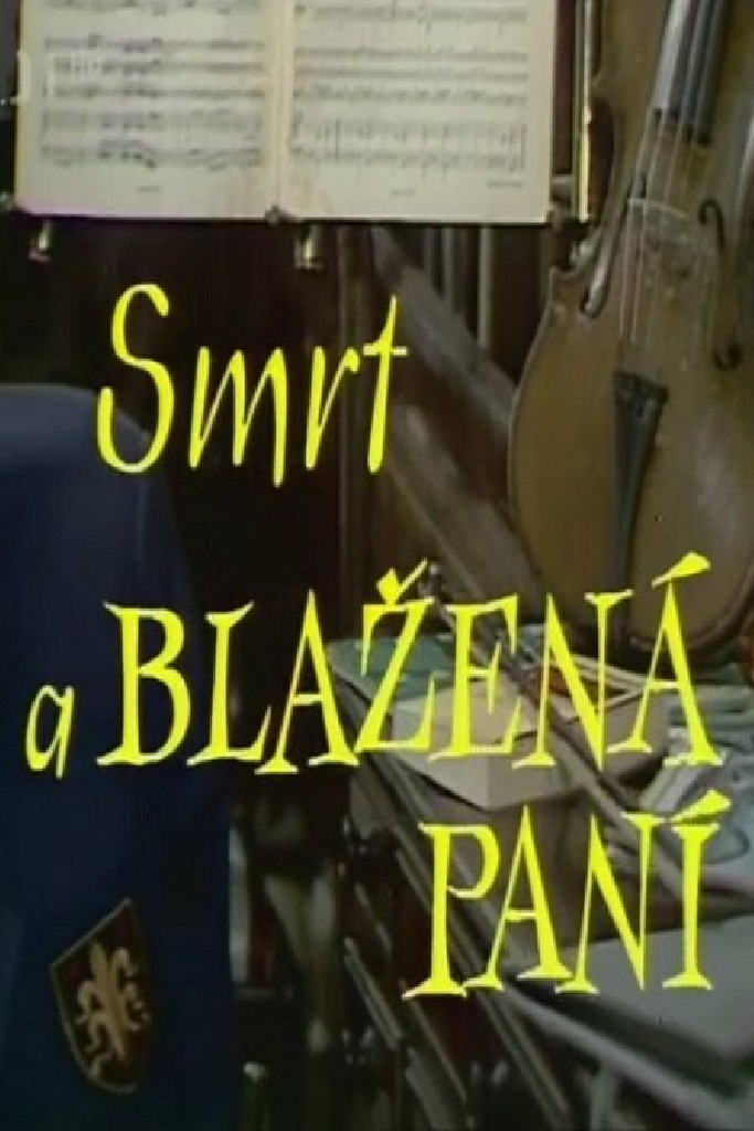 Smrt a Blažená paní