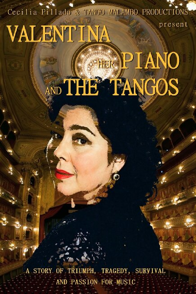 Valentina, Her Piano and the Tangos