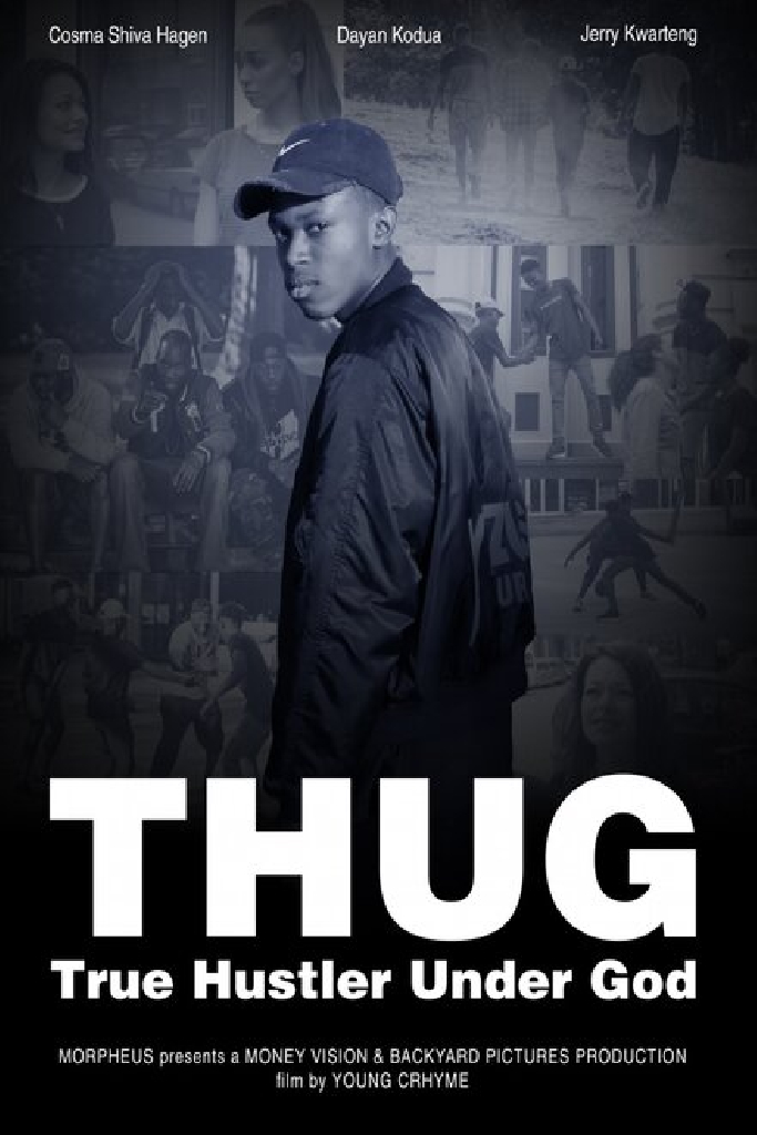 T.H.U.G: True Hustler Under God