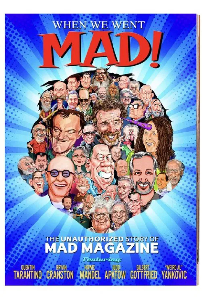 When We Went MAD!