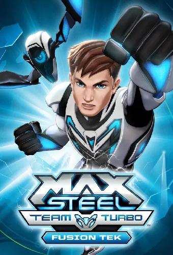 Max Steel Team Turbo: Fusion Tek
