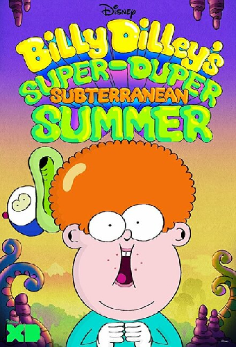 Billy Dilley's Super-Duper Subterranean Summer