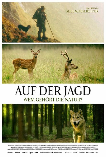 Auf der Jagd - Wem gehört die Natur?