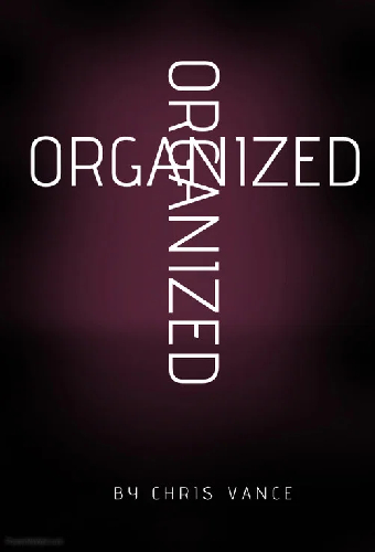 Organized