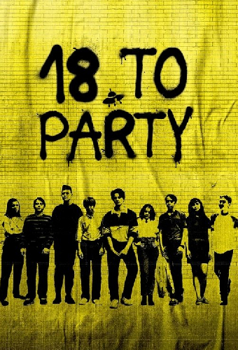 18 to Party